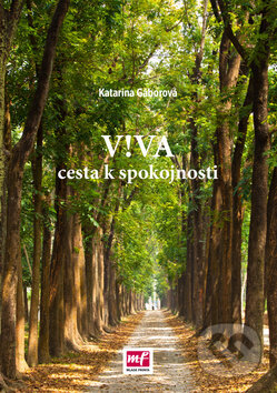 V!VA (Cesta k spokojnosti) - Katarina Gáborová - kniha z kategorie Pozitivní myšlení
