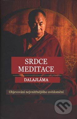 Srdce meditace - Dalajlama, ANAG, 2017