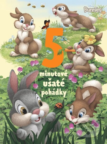 Disney Bunnies - 5minutové ušaté pohádky - kolektív autorov, Alicanto, 2024