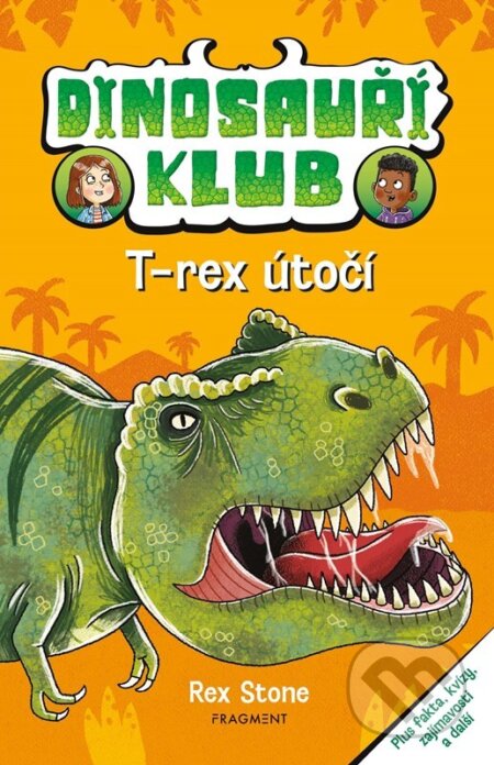 Dinosauří klub – T-rex útočí - Rex Stone, Louise Forshaw (ilustrátor), Nakladatelství Fragment, 2024