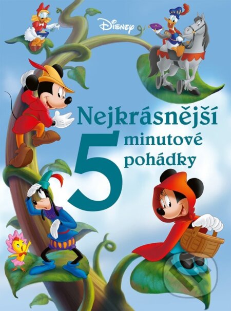 Disney - Nejkrásnější 5minutové pohádky - kolektív autorov, Alicanto, 2024