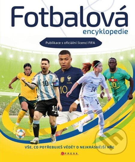 Fotbalová encyklopedie - kolektív autorov, CPRESS, 2024