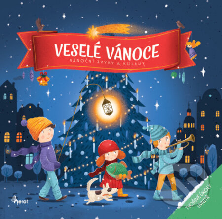 Veselé Vánoce: Vánoční zvyky a koledy (Tvořivé úkoly uvnitř) - kniha z kategorie Pro děti