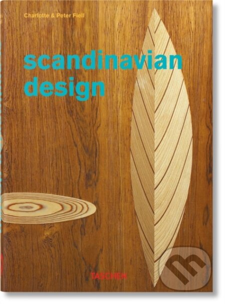 Scandinavian Design. 40th Ed. - Charlotte & Peter Fiell, , 2024