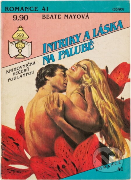 Kniha: Intriky a láska na palubě (Beate May). Ivo Železný, 1993