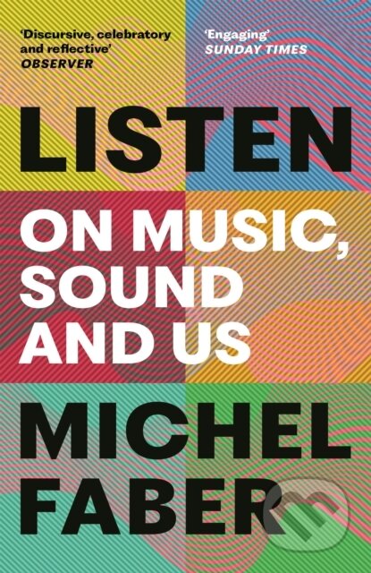 Listen - Michel Faber, Canongate Books, 2024