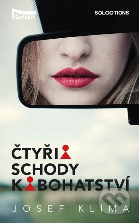Čtyři schody k bohatství - Josef Klíma - kniha z kategorie Detektivky, thrillery a horory