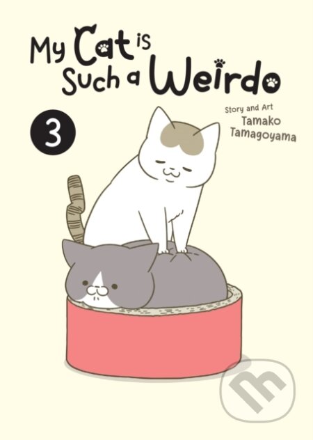 My Cat is Such a Weirdo 3 - Tamako Tamagoyama, Seven Seas, 2024