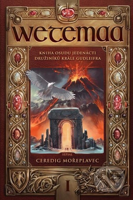 Wetemaa - Kniha osudu jedenácti družiníků krále Gudleifra - kniha z kategorie Fantasy