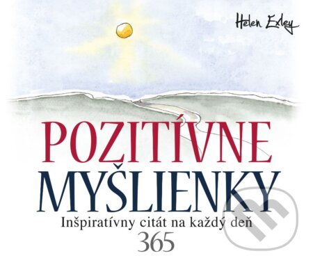 Pozitívne myšlienky - Helen Exley, Slovart, 2024