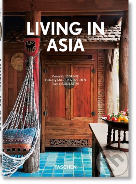 Living in Asia - Reto Guntli, Taschen, 2024