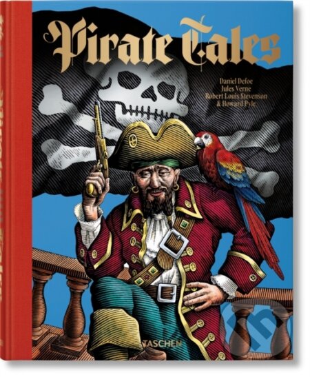 Pirate Tales - Robert E. and Jill P. May, Michael Custode (ilustrátor), Taschen, 2024