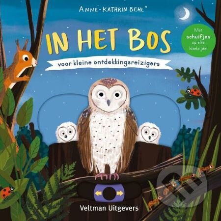 In het bos - Anne-Kathrin Behl, Veltman Uitgevers, 2022