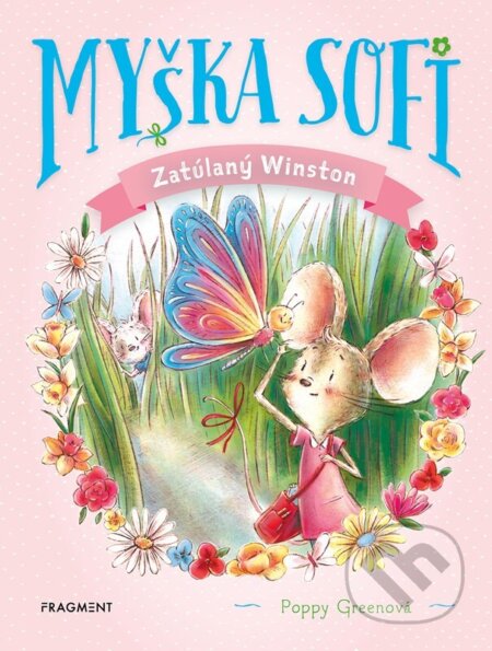 Myška Sofi 4: Zatúlaný Winston - Poppy Green - kniha z kategorie Pohádky