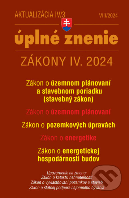 Aktualizácia IV/3 / 2024 - Stavebný zákon, Poradca s.r.o., 2024