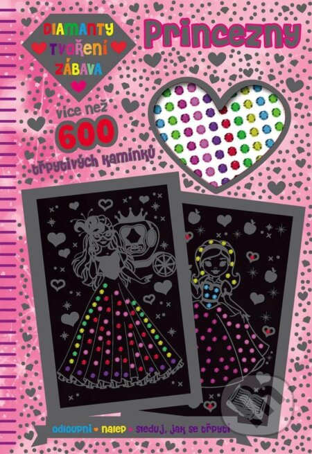 Diamanty, Tvoření, Zábava: Princezny (více než 600 třpytivých kamínků) - kniha z kategorie Úkoly pro děti