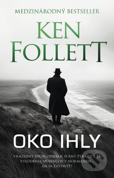 Oko ihly - Ken Follett, Tatran, 2024