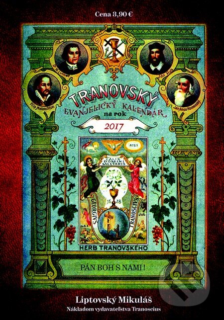 Tranovský evanjelický kalendár na rok 2017, Tranoscius, 2016