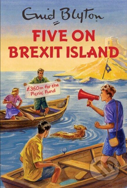 Five on Brexit Island - Bruno Vincent - kniha z kategorie Společenská beletrie