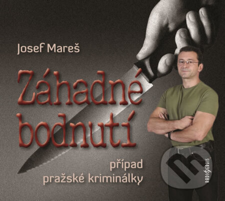 Záhadné bodnutí - Případ pražské kriminálky (audiokniha)