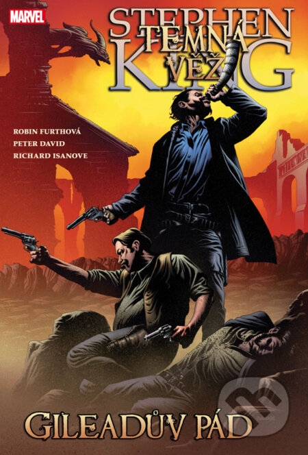 Temná věž 4: Gileadův pád - Peter David, Robin Firth, Jae Lee - kniha z kategorie Komiksy