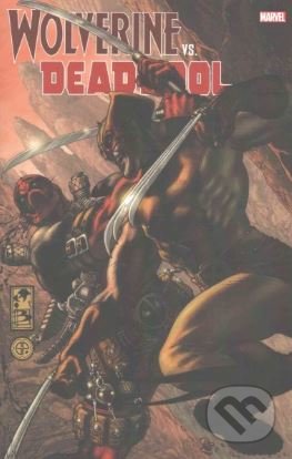 Wolverine vs. Deadpool - Larry Hama, Rob Liefeld a kol., Marvel, 2017