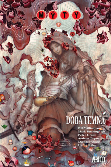 Mýty 12: Doba temna - Bill Willingham, Mark Buckingham a kolektiv - kniha z kategorie Komiksy