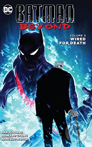 Batman Beyond (Volume 3) - Dan Jurgens, DC Comics, 2017