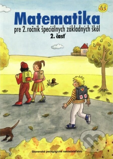 Matematika pre 2. ročník ŠZŠ (2. časť) - J. Rýglová, Slovenské pedagogické nakladateľstvo - Mladé letá, 2024