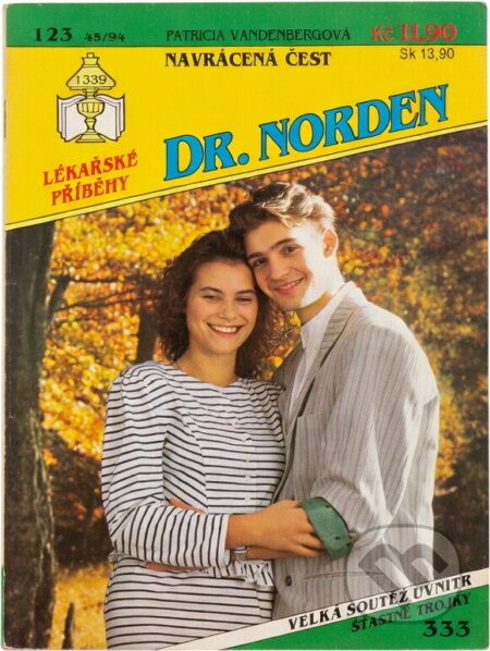 Kniha: Navrácená čest (Patricia Vandenberg). Ivo Železný, 1994