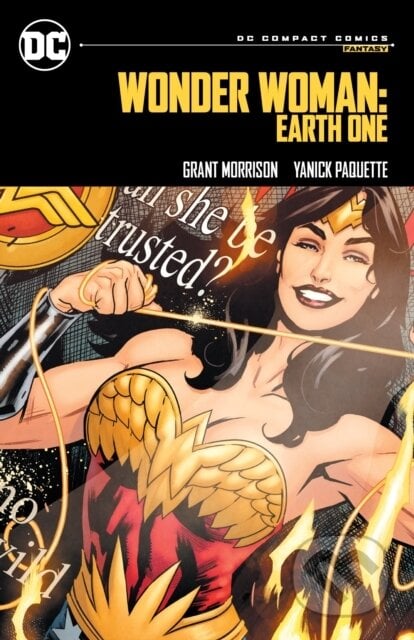 Wonder Woman Earth One Dc Compact Comics - Grant Morrison, Yanick Paquette (ilustrátor), Marie Javins (editor), DC Comics, 2024