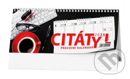 Pracovní kalendář Citáty I 2025 - stolní kalendář (Baloušek). Baloušek, 2024
