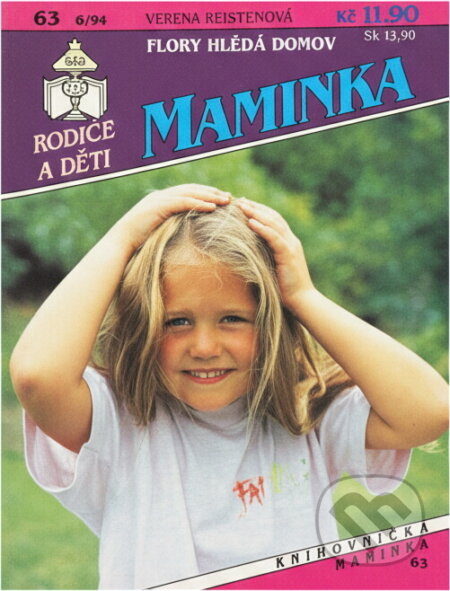Kniha: Flory hledá domov (Verena Kersten). Ivo Železný, 1994