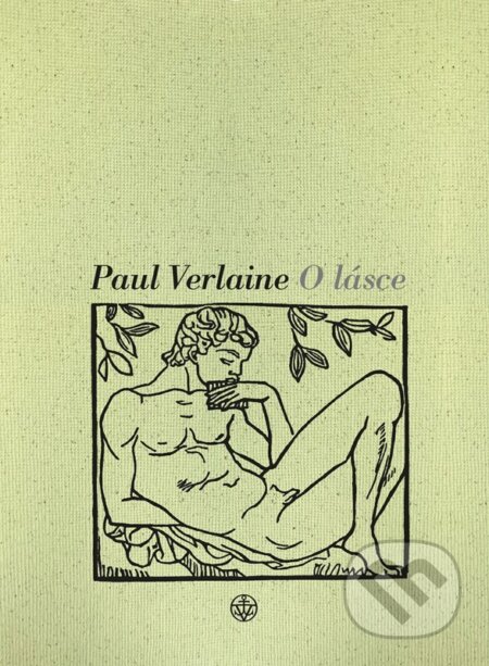 O lásce - Paul Verlaine, Vyšehrad, 2024