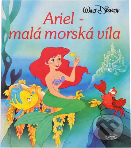 Kniha: Ariel - malá morská víla (Walt Disney). , 1991
