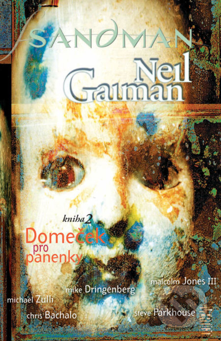 Sandman: Domeček pro panenky - Neila Gaiman, Malcolm Jones III (Ilustrácie), Chris Bachalo (Ilustrácie), Mike Dringenberg (Ilustrácie), Michael Zuli (Ilustrácie), Crew, 2017