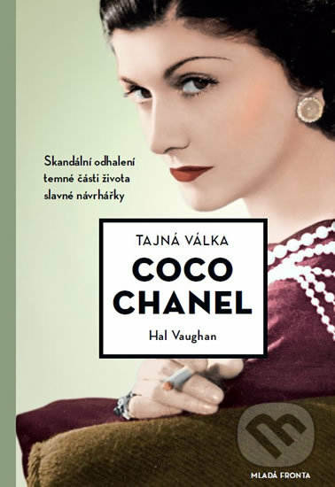 Tajná válka Coco Chanel - Hal Vaughan, Mladá fronta, 2017