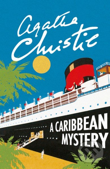 A Caribbean Mystery - Agatha Christie, HarperCollins, 2017