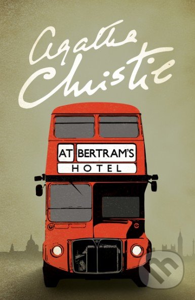 At Bertram&#039;s Hotel - Agatha Christie, HarperCollins, 2017