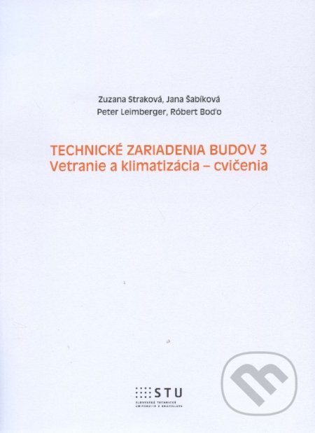 Technické zariadenia budov 3 - Zuzana Straková, STU, 2015