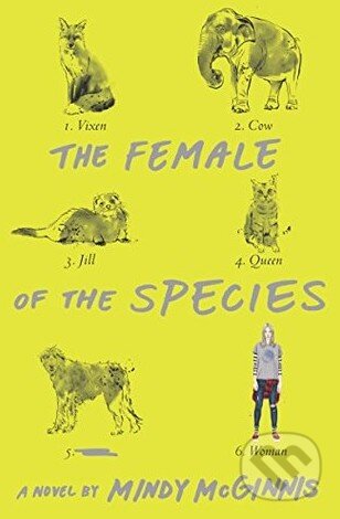 The Female of the Species - Mindy McGinnis, Katherine Tegen Books, 2016