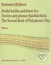 2. knížka polyfonní hry - Drahomíra Křížková, Bärenreiter Praha, 2009