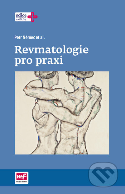 Revmatologie pro praxi - Petr Němec, Mladá fronta, 2017