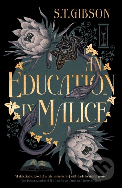 An Education in Malice - S.T. Gibson, Little, Brown Book Group, 2024