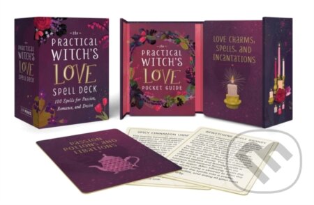 The Practical Witchs Love Spell Deck (100 Spells for Passion, Romance, and Desire)
