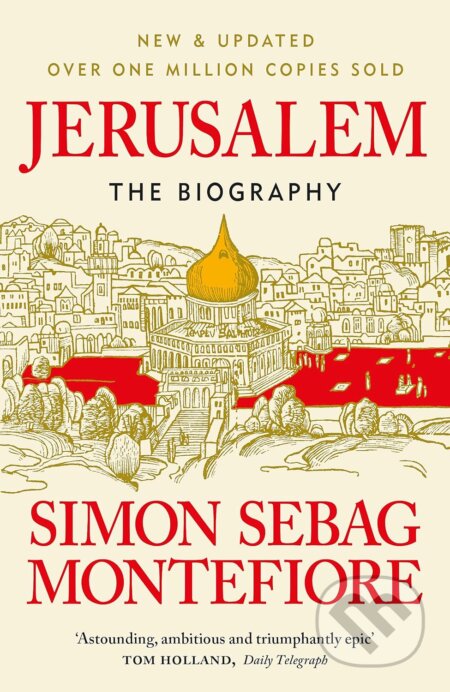 Jerusalem: The Biography - Simon Sebag Montefiore - kniha z kategorie Odborné a naučné