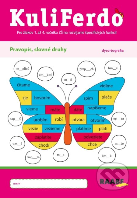 Kniha: Kuliferdo – Pravopis, slovné druhy – Dysortografia (Libuša Helyes Bednáriková, Viktória Hlinková, Mária Mydlová a Soňa Pekarovičová)