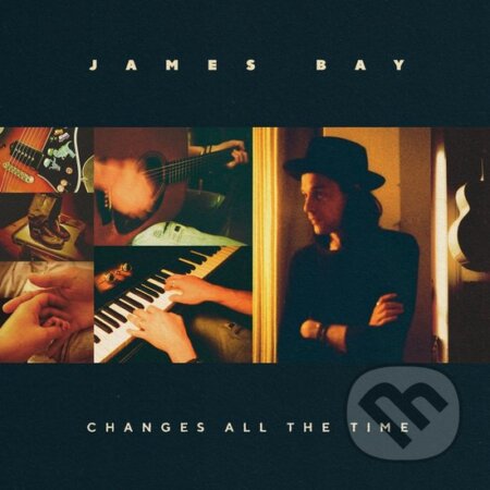 James Bay: Changes All The Time - James Bay, Hudobné albumy, 2024