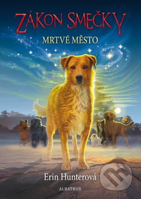 Zákon smečky 1: Mrtvé město - Erin Hunterová - kniha z kategorie Fantasy