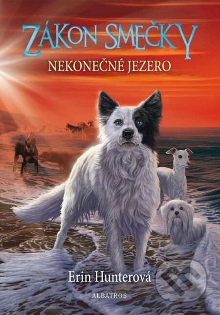Zákon smečky 5: Nekonečné jezero - Erin Hunter - kniha z kategorie Pro děti